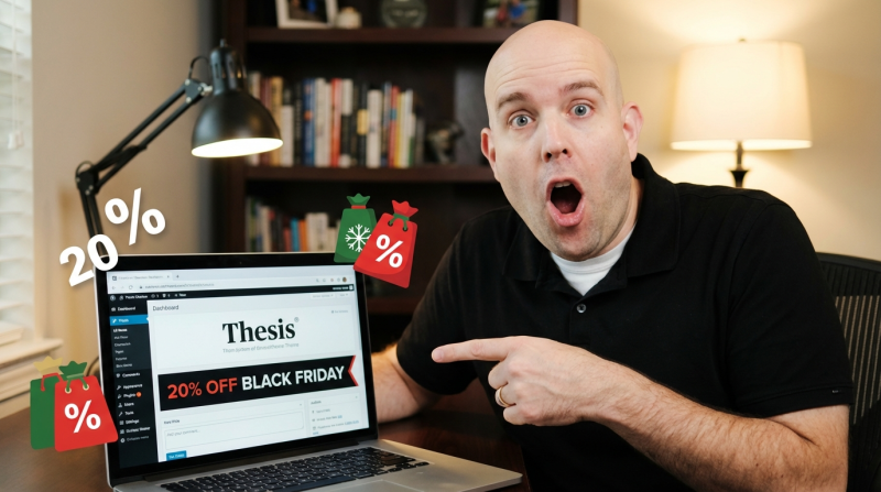 Thesis Wordpress Theme Black Friday Sale